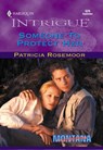 Someone To Protect Her (Mills & Boon Intrigue) - Patricia Rosemoor - 9781474022736
