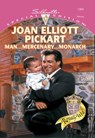 Man...Mercenary...Monarch (Mills & Boon Cherish) - Joan Elliott Pickart - 9781474024822