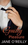 Guilty Pleasure - Jane O'Reilly - 9781474028295