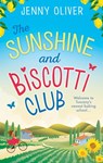 The Sunshine and Biscotti Club - Jenny Oliver - 9781474045223