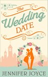 The Wedding Date - Jennifer Joyce - 9781474047449