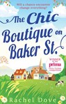 The Chic Boutique On Baker Street - Rachel Dove - 9781474049597
