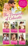 The Vineyards Of Calanetti (The Vineyards of Calanetti) - Susan Meier ; Jennifer Faye ; Michelle Douglas ; Cara Colter ; Scarlet Wilson ; Teresa Carpenter ; Rebecca Winters ; Barbara Wallace - 9781474055239