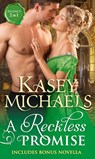 A Reckless Promise (The Little Season, Book 3) - Kasey Michaels - 9781474057431