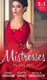 Mistresses: In His Bed: The Billionaire's Trophy / Strictly Temporary / Whose Bed Is It Anyway? - Lynne Graham ; Robyn Grady ; Natalie Anderson - 9781474057783