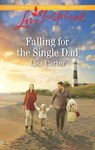 Falling For The Single Dad (Mills & Boon Love Inspired) - Lisa Carter - 9781474057868