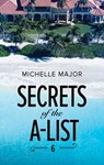 Secrets Of The A-List (Episode 6 Of 12) (A Secrets of the A-List Title, Book 6) (Mills & Boon M&B) - Michelle Major - 9781474075701