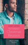 The Firefighter's Christmas Reunion (American Heroes, Book 44) (Mills & Boon True Love) - Christy Jeffries - 9781474078498