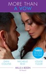 More Than A Vow: Vows of Revenge / After Their Vows / Vows Made in Secret (Mills & Boon By Request) - Dani Collins ; Michelle Reid ; Louise Fuller - 9781474081399