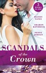 Scandals Of The Crown: The Life She Left Behind / The Price of Royal Duty / The Sheikh's Heir - Maisey Yates ; Penny Jordan ; Sharon Kendrick - 9781474083355