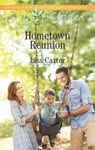 Hometown Reunion (Mills & Boon Love Inspired) - Lisa Carter - 9781474084253