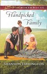 Handpicked Family (Mills & Boon Love Inspired Historical) - Shannon Farrington - 9781474084468
