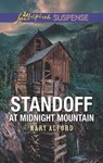 Standoff At Midnight Mountain (Mills & Boon Love Inspired Suspense) - Mary Alford - 9781474084635
