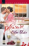 A Taste Of Pleasure (Deliciously Dechamps, Book 2) - Chloe Blake - 9781474084888