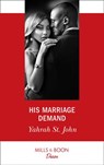 His Marriage Demand - Yahrah St. John - 9781474092579