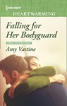 Falling For Her Bodyguard (Grace Note Records, Book 4) (Mills & Boon Heartwarming) - Amy Vastine - 9781474097468