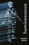 Hominescence - Professor Michel (Stanford University Serres - 9781474247047