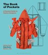 The Book of Pockets - Adriana (Syracuse University Gorea ; Katya (University of Delaware Roelse ; Martha L. (Delaware Design Institute and University of Delaware Hall - 9781474272490