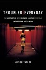 Troubled Everyday - Alison Taylor - 9781474415224