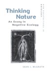 Thinking Nature - Sean J. (Professor of Philosophy and Theology McGrath - 9781474449274
