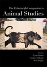 The Edinburgh Companion to Animal Studies - Lynn (Reader Turner ; Undine (Senior Lecturer in Philosophy Sellbach ; Ron (Associate Professor of Literature and Culture Broglio - 9781474458528