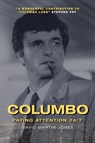 Columbo - David (Professor of Film Studies Martin-Jones - 9781474479806