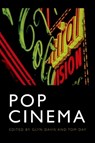 Pop Cinema - Glyn Davis ; Tom Day - 9781474497909