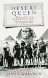 Desert Queen - Janet Wallach - 9781474603379