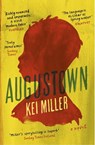 Augustown - Kei Miller - 9781474603621