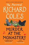 Murder at the Monastery - Reverend Richard Coles - 9781474612722