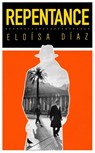 Repentance - Eloisa Diaz - 9781474613859