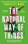 The Natural Way of Things - Charlotte Wood - 9781474614412