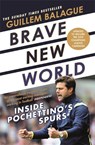 Brave New World - Guillem Balague - 9781474615457