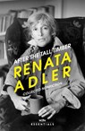 After the Tall Timber - Renata Adler - 9781474615907