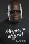 Oh yes, oh yes! - COX,  Carl - 9781474616294