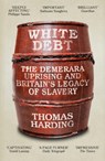 White Debt - Thomas Harding - 9781474621069