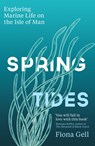 Spring Tides - Fiona Gell - 9781474621861