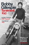 Tenement Kid - Bobby Gillespie - 9781474622080