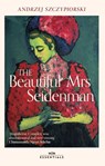 The Beautiful Mrs Seidenman - Andrzej Szczypiorski - 9781474622639