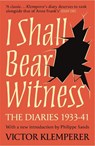 I Shall Bear Witness - Victor Klemperer - 9781474623179