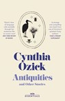 Antiquities - Cynthia Ozick - 9781474623759