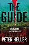 The Guide - Peter Heller - 9781474623902