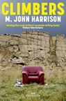 Climbers - M. John Harrison - 9781474624923