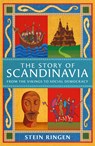 The Story of Scandinavia - Stein Ringen - 9781474625210