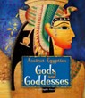Ancient Egyptian Gods and Goddesses - Christopher Forest - 9781474717311