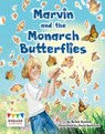 Marvin and the Monarch Butterflies - Brian Krumm - 9781474718240