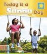 Today is a Sunny Day - RUSTAD,  Martha E. H. - 9781474738798