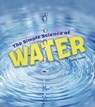 The Simple Science of Water - Emily James - 9781474743471
