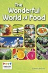 The Wonderful World of Food - Wiley Blevins - 9781474746571