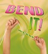 Bend It! - ENZ,  Tammy Laura Lynn - 9781474746793